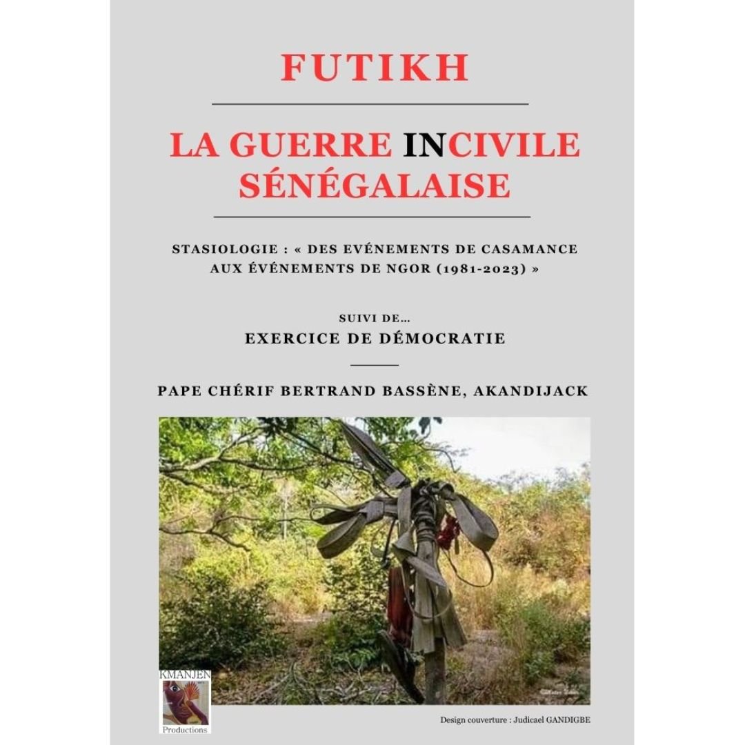 Futikh. La Guerre Incivile sénégalaise (Édition de poche) – Image 2